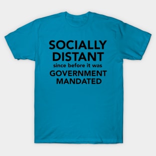 Social distance 3 T-Shirt